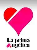  La prima Angélica