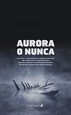 Aurora o nunca: 163 (Alandar)