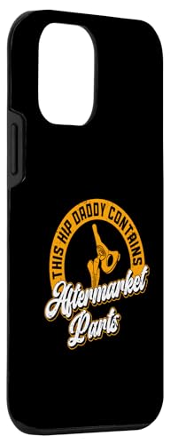Image of iPhone 12 mini Bionic Hip Dad Design For A Hip Surgery Survivor Father Case