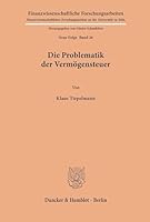 Die Problematik Der Vermogensteuer 3428015460 Book Cover