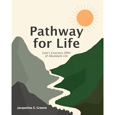 Pathway for Life: God's Gracious Gift of Abundant Life