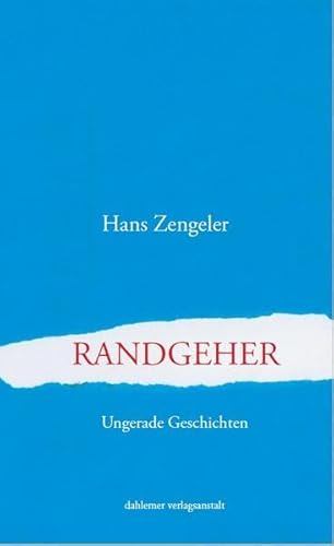 Randgeher: Ungerade Geschichten