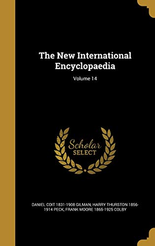 The New International Encyclopaedia; Volume 14
