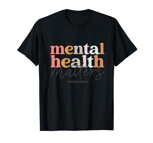 Mental Health Matters Mental Health Awareness Camiseta