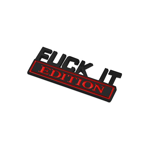 Image of Fuck IT Edition Emblem, Car Exterior Emblems Badge 3D Sticker Decal, Fuck-IT Edition Emblem 3D Fender Badge Decal, 3D Fender Badge Decal Car Truck Replacement, Fit for All Cars (Black Red 1)