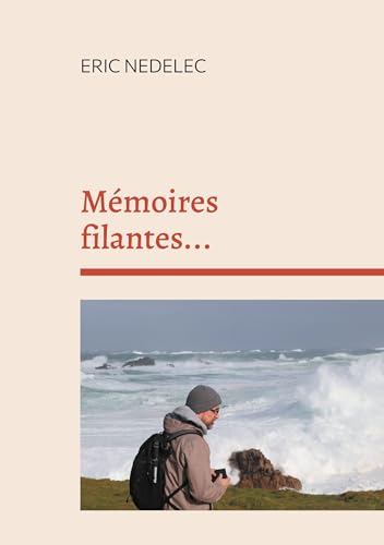 Mémoires filantes...: Recueil de poèmes