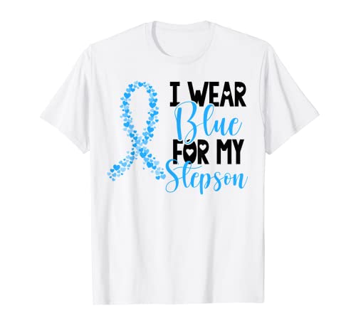 I Wear Blue For My Stepson Colon Cancer Awareness Support T-Shirt