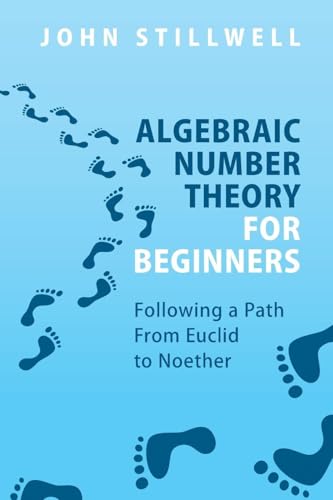 Algebraic Number Theory for Beginners view 2