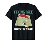 Du suchst ein Paraglider Shirt, Paragliding Shirt oder Paraglider Shirt, trage das Motorschirm ABENTEUER AM HIMMEL Lustiges Paramotor Design bei deinem Gleitschirmflug oder Langstreckenflug!