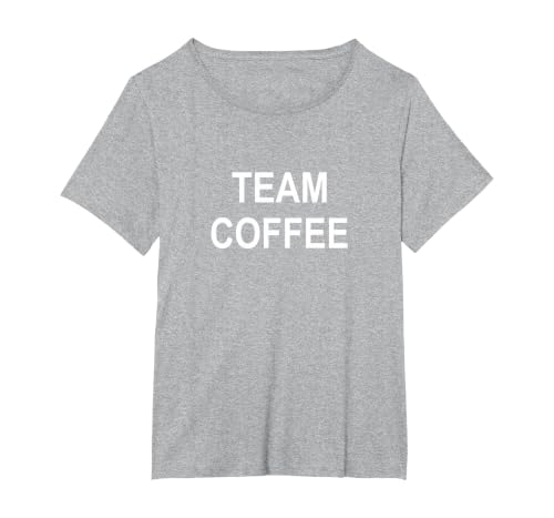 Team Coffee - T-Shirt, Women's Plus, Heather Grey, 2X