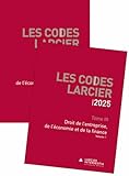  Code Larcier - Tome III - Droit de l\'entreprise, de l\'économie et de la finance - À jour au 1er mars