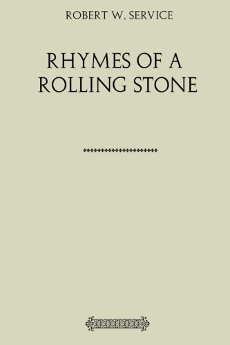 Rhymes of a Rolling Stone 1986307158 Book Cover