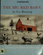 Hardcover The big red barn (A Let me read book) Book