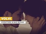 Volvi in the Style of Aventura & Bad Bunny