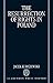 The Resurrection of Rights in Poland