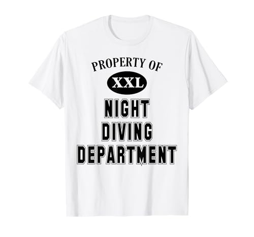 Property of Night Diving Department Nighttime Scuba Divers T-Shirt