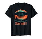 Space Oddity Aliens Believe Design I Funny Alien UFO Day T-Shirt