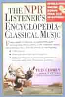 AN ENCYCLOPEDIA OF CLASSICAL MUSIC 協奏曲 Classical Music Encyclopedia: New & Expanded Edition