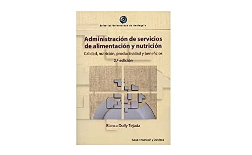 Administración De Servicios De Alimentación Y Nutrición