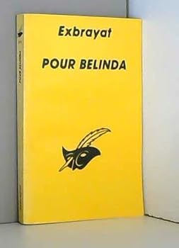 Mass Market Paperback Pour Belinda [French] Book