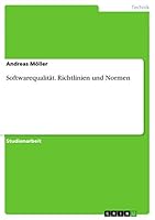 Softwarequalität. Richtlinien und Normen 3668764719 Book Cover