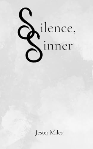 silence, sinner