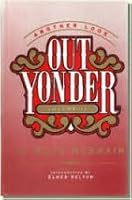 Out Yonder, Volume II: Another Look B001NGE76S Book Cover