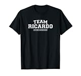 Team Ricardo | Proud Family Surname, Last Name Gift T-Shirt