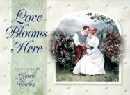 Hardcover Love Blooms Here: Book