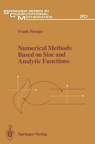Numerical Methods Based on Sinc and Analytic Fu... 0387940081 Book Cover