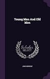 Young Men And Old Men - Jane Kennedy 