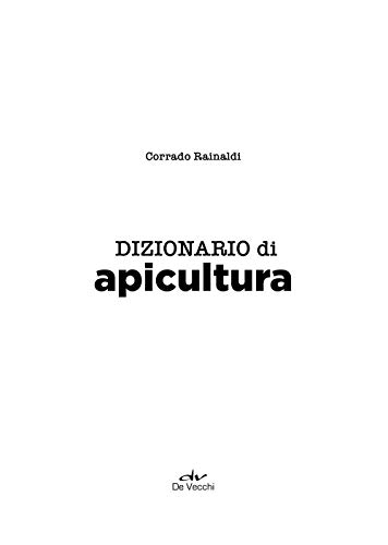 Dizionario Di Apicultura - 3