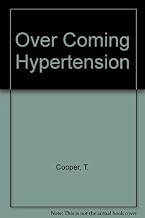 Overcoming Hypertension