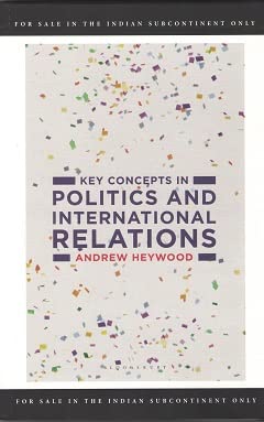 KEY CONCEPTS IN POLITICS AND INTERNATIONAL RELATIONS Unknown Binding – 1 January 2022
