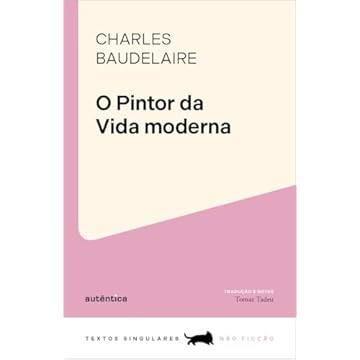 Capa do livro O Pintor da Vida moderna