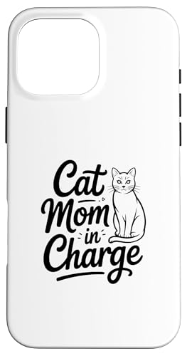 Cat Mom In Charge �X�}�z�P�[�X iPhone 16 Pro Max �p