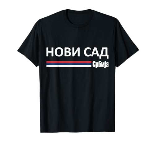 Drapeau de la Serbie, Yougoslavie Srbija, drapeau serbe Novi Sad T-Shirt