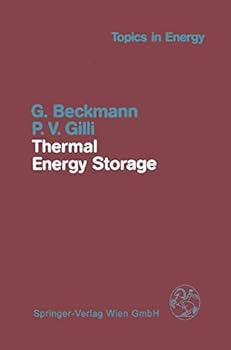 Hardcover Thermal Energy Storage: Basics, Design, Applications to Power Generation and Heat Supply Book