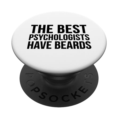 Los mejores psicólogos tienen barba: psicología divertida PopSockets PopGrip Intercambiable