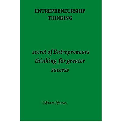 Entrepreneurship thinking