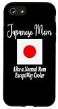 iPhone SE (2020) / 7 / 8 Japanese Mom Quote - Japan Flag Case