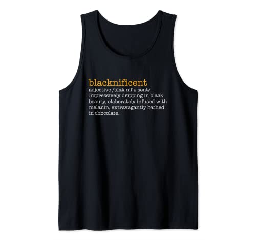 Blacknificent Definition Black History Month Juneteenth Tank Top