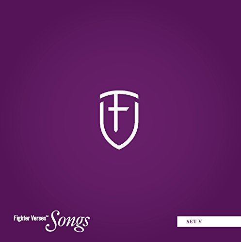 Fighter Verses Songs: Set 5 (English Standard Version)