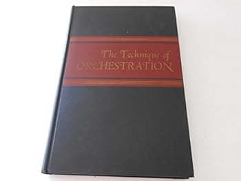 Hardcover The Technique of Orchestration Book
