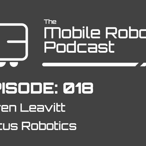 Episode 18: Interview with Karen Leavitt from Locus Robotics cover art