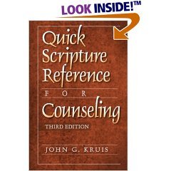 Quick Scripture Reference for Counseling: John G. Kruis: Amazon.com: Books