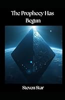 The Prophecy has Begun B0G351P1N8 Book Cover