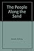The People Along the Sand