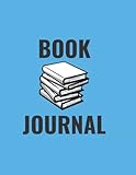Book Journal: A Book Diary to Recall Your Favorite Books, Notes, and Quotes