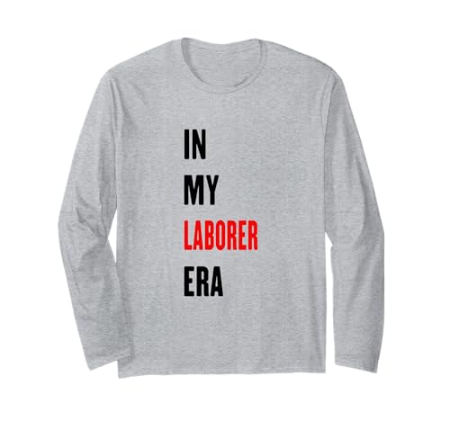 En mi era Obrero gracioso Obrero Manga Larga